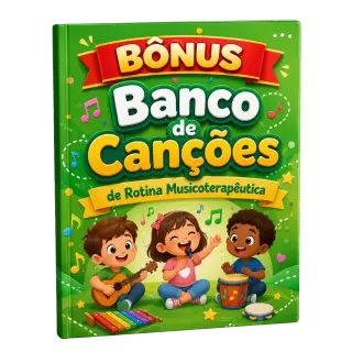 Banco de Canções de Rotina Musicoterapêutica